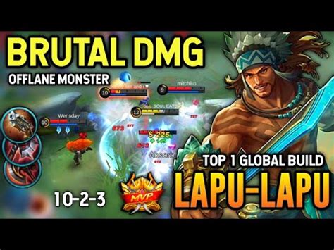 Brutal Damage Lapu Lapu Best Build Build Top Global Lapu Lapu