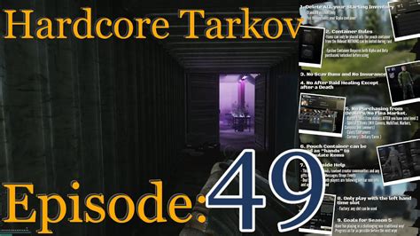 Hardcore Tarkov Season 5 Episode 49 YouTube