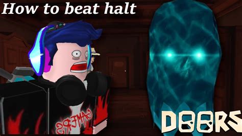 How To Beat Halt In Roblox Doors Roblox Doors Halt Tutorial Youtube