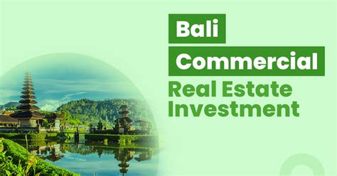 Commercial Real Estate Investment In Bali