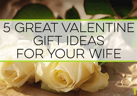 5 Great Valentine Gift Ideas for Your Wife - Frugal Rules