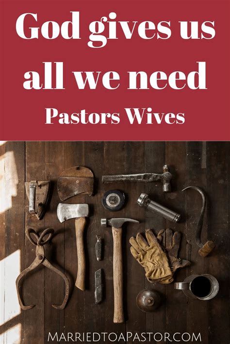 Pastors Wives Need Encouragement At Times This Blog Encourages Pastors Wives To Live Their