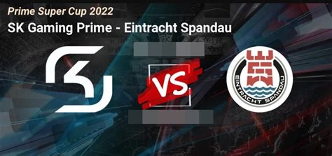 K O Lol Gaming Prime Vs Eintracht Spandau Psc