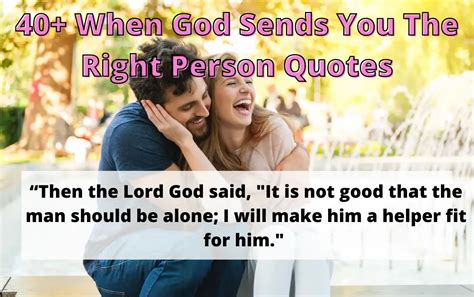 40 Best When God Sends You The Right Person Quotes PROVOKE