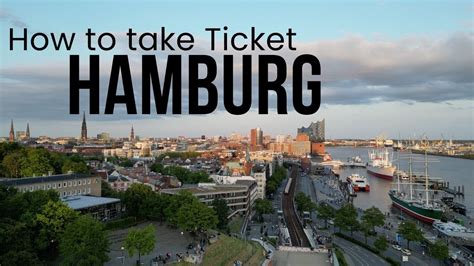 Hamburg Ticket System A Complete Guide Hamburg Germany Ticket