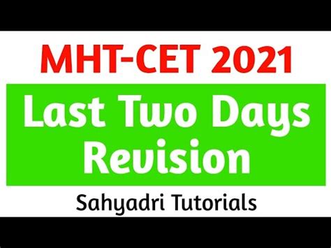 Last Two Days Revision Mht Cet Sahyadri Tutorials Youtube