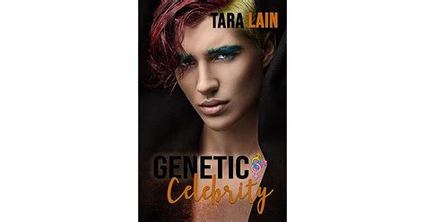 Genetic Celebrity Genetic Attraction 4 By Tara Lain