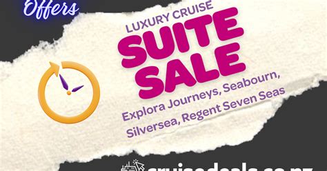 Suite Life Exclusive Online Savings For Explora Journeys Seabourn