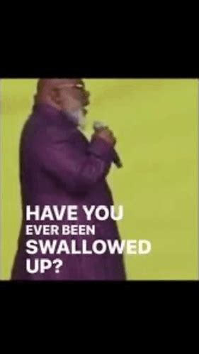 Tdjakes Swallow Meme Tdjakes Swallow Swallowedup Discover Share Gifs