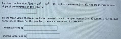 Solved Consider The Function F X 2x3−6x2−90x 3 On The