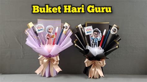 Hemat Banget Ide Buket Hari Guru Buket Alat Tulis Untuk Hari Guru