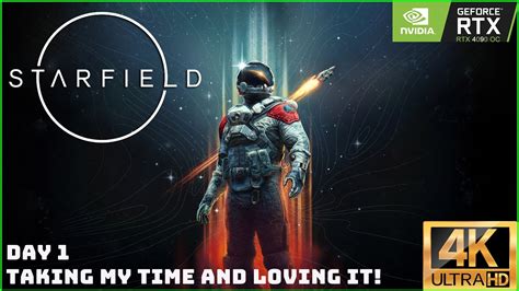 4k Starfield Gameplay Day 1 RTX4090 Starfield Is Already My