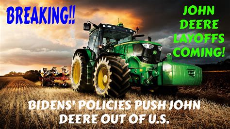 MUST WATCH JOHN DEERE MOVING TO MEXICO DUE TO BIDENOMICS AMERICANS TO
