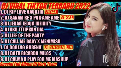 Dj Tiktok Terbaru 2022 Dj Rip Love Vaouzia X Dj Pok Ame Ame Full Bass