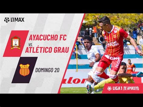 Ayacucho X Club Atlético Grau - Ayacucho FC vs. Atlético Grau (1-2): goles, video y resumen por Torneo ...