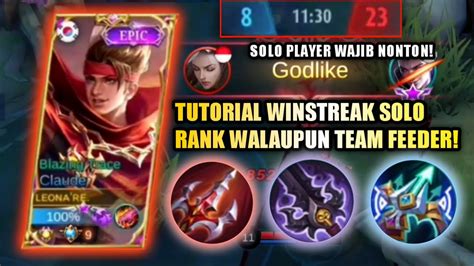 Tutorial Winstreak Solo Rank Cara Epic Comeback Claude Walaupun