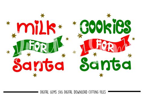 Milk Cookies For Santa Svg Dxf Eps Png Files By Digital Gems Thehungryjpeg