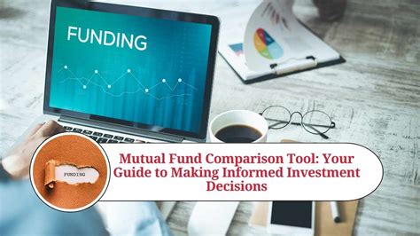 Mutual Fund Comparison Tool: Your Guide to Making Informed Investment ...