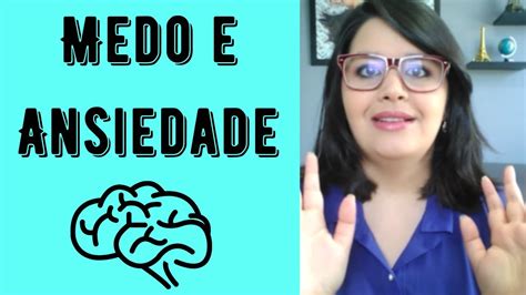 Qual a diferença entre Medo e Ansiedade YouTube