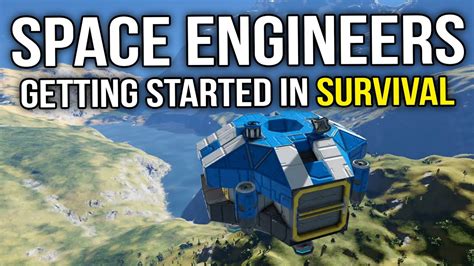 Space Engineers Drop Pod To Building Your First Base Survival