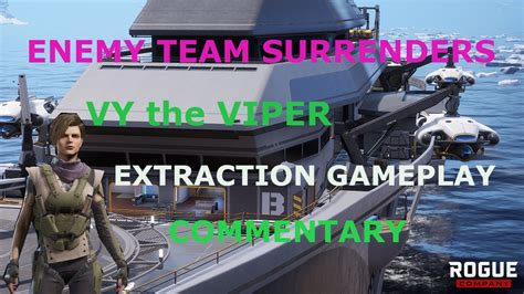 Rogue Company Stacked Team Surrenders Extraction With Vy The Viper