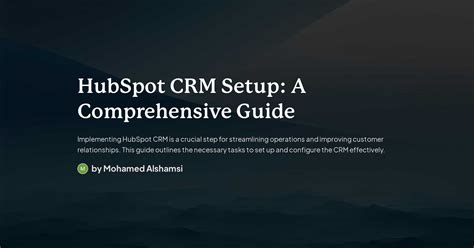 HubSpot CRM Setup A Comprehensive Guide