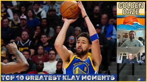 Ranking Klay Thompson S Greatest Golden State Warriors Moments