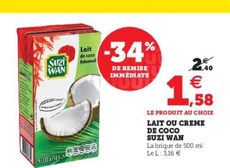 Promo Lait Ou Cr Me De Coco Suzi Wan Chez Hyper U Icatalogue Fr