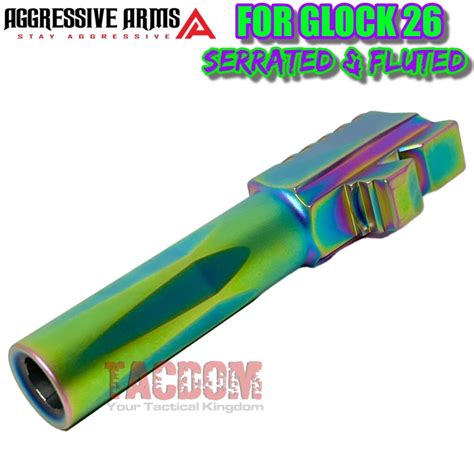 Aggressive Arms Serrated And Fluted Barrel For Glock 26 Gen 1 4 Chameleon Rainbow Green Pvd 9mm