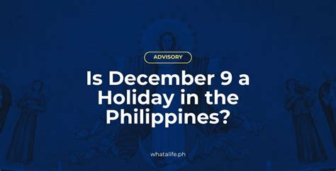 Is December 9 2024 A Holiday In The Philippines Whatalife