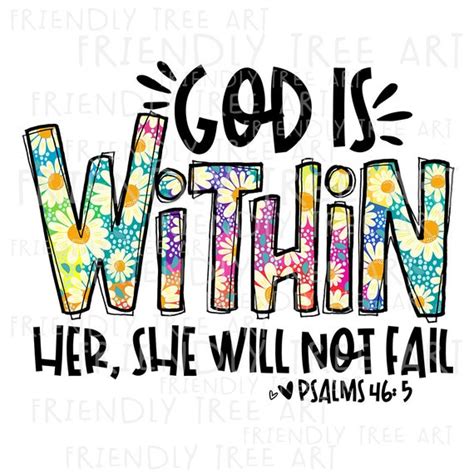 God Is Within Her She Will Not Fail Png Files For Sublimation Etsy