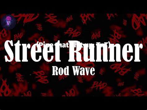 Street Runner (Lyrics) - Rod Wave - YouTube