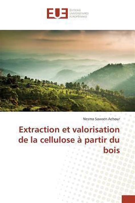 Omn Univ Europ Extraction Et Valorisation De La Cellulose Partir Du