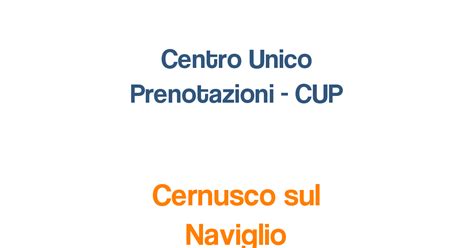 Centro Unico Prenotazioni CUP A Cernusco Sul Naviglio 20063 Ospedali