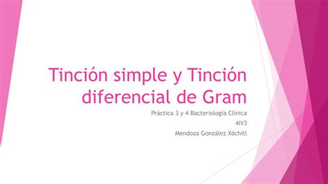 Solution Tinci N Simple Y Tinci N Diferencial De Gram Studypool