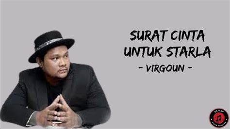 Virgoun Surat Cinta Untuk Starla Lirik Lagu Virgoun