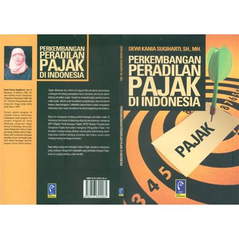 Jual Perkembangan Peradilan Pajak Di Indonesia Dewi Kania Sugiharti