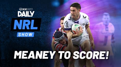 Melbourne Storm Vs Sydney Roosters Betting Preview Are The Roosters