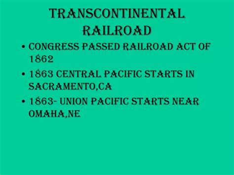 Ppt Transcontinental Railroad Powerpoint Presentation Free Download Id1425455