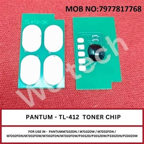 PANTUM TL 412 TONER CHIP FOR USE IN PANTUMM7102DN M7102DW M7202FDN