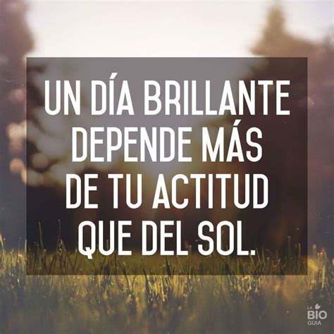 Actitud Frases Motivadoras Mensaje De Motivacion Frases De Actitud