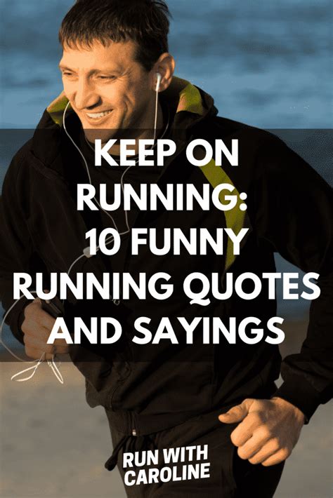 10 funny running quotes and sayings all runners can relate to - Run ...