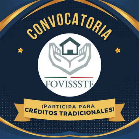 Convocatoria Fovissste Participa Para Cr Ditos Tradicionales