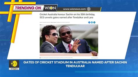 Gates of cricket stadium in Australia named after Sachin Tendulkar ...