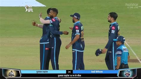 Gujarat Titans Vs Delhi Capitals Full Match Highlights Gt Vs Dc Full