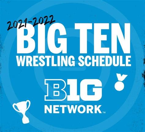 2021 22 Big Ten Network Wrestling Schedule Announced Big Ten Network