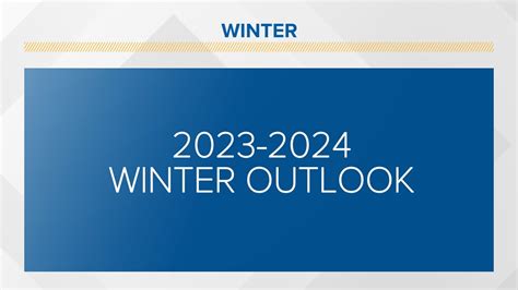 Maine's winter outlook for the 2023-24 season | newscentermaine.com