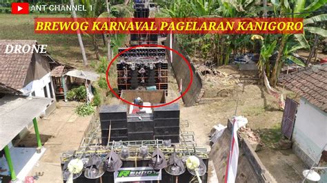 Brewog Karnaval Kanigoro Pagelaran Malang Selatan Drone Vidio YouTube