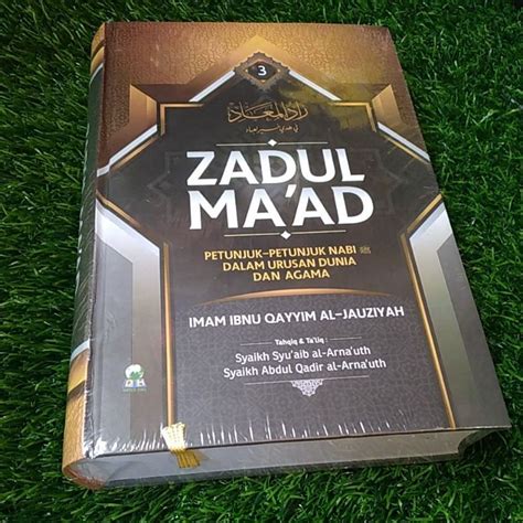 Jual BUKU ZADUL MAAD PETUNJUK PETUNJUK NABI DALAM URUSAN DUNIA AGAMA