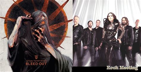 WITHIN TEMPTATION Bleed Out nouvel album et vidéo